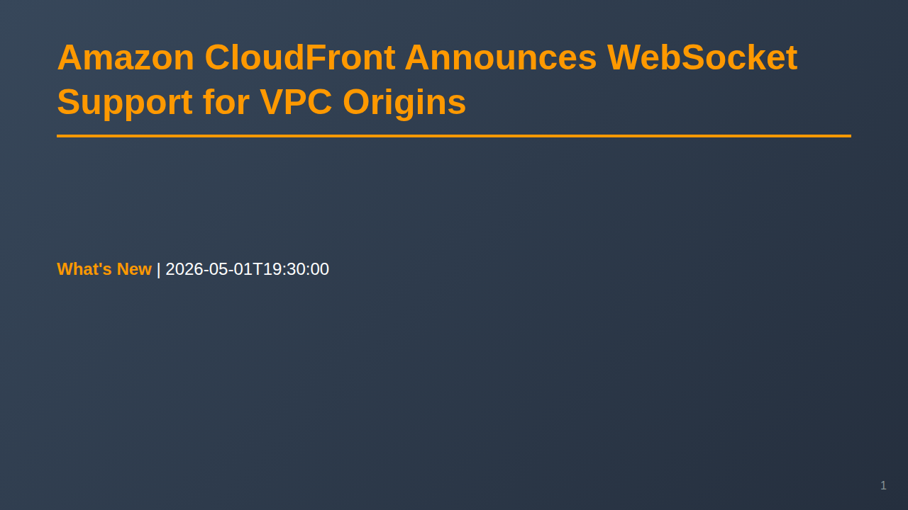 Amazon CloudFront Announces WebSocket Support for VPC Origins のサムネイル